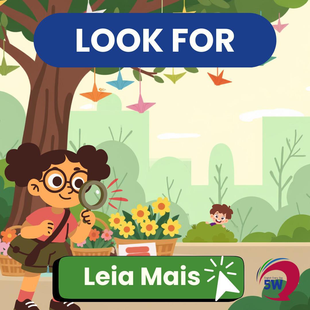 “Look for” – Procurar algo