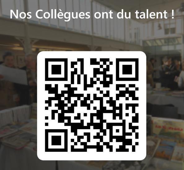 Nos collègues ont du talent ! Nos collègues ont du talent !