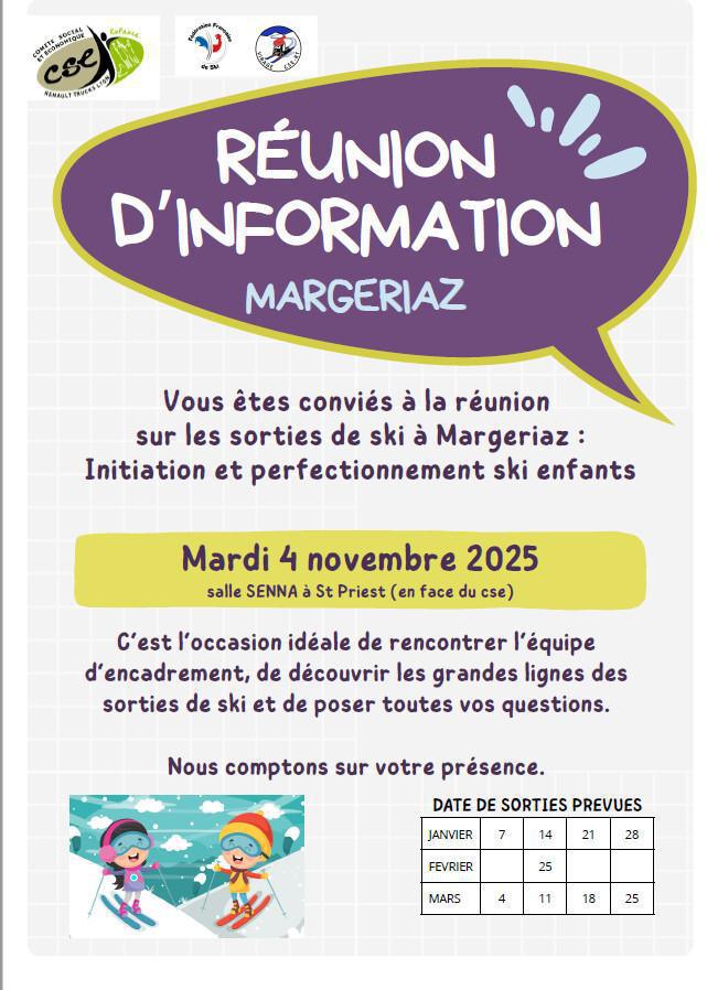 Sortie ski enfants 6/11ans à Margeriaz - REUNION D 'INFORMATIONS Sortie ski enfants 6/11ans à Margeriaz - REUNION D 'INFORMATIONS