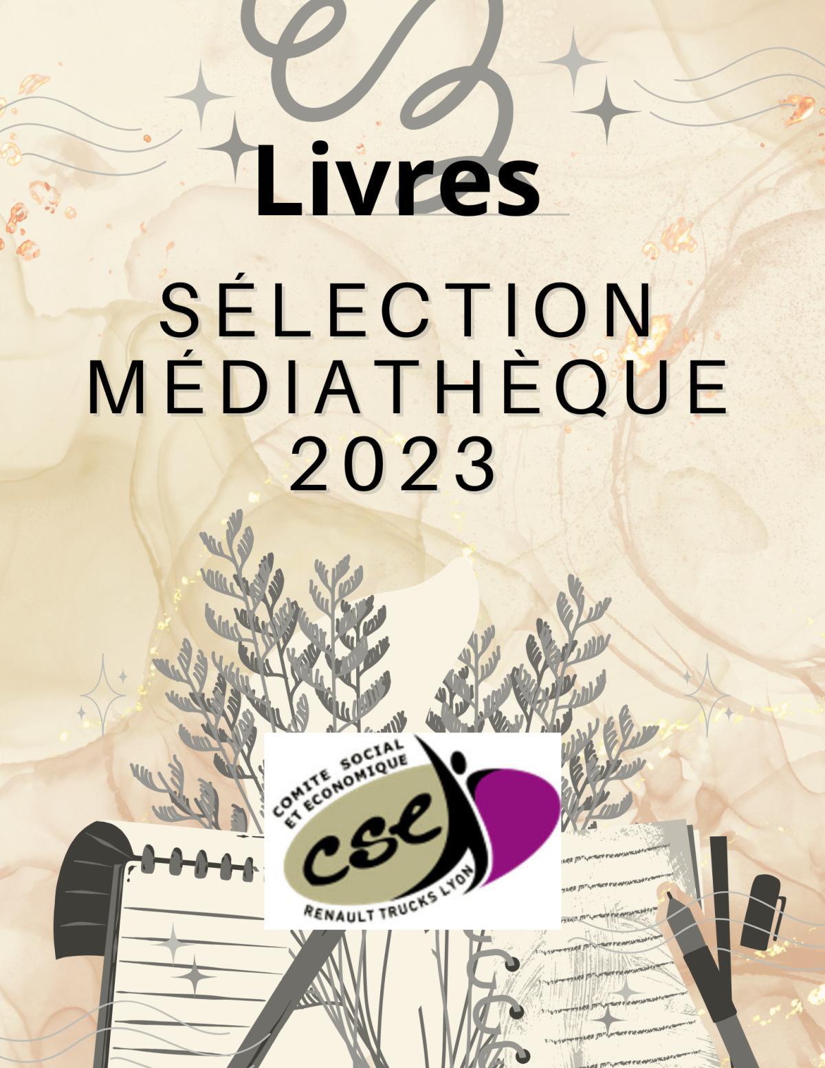 Sélection médiathèque livres