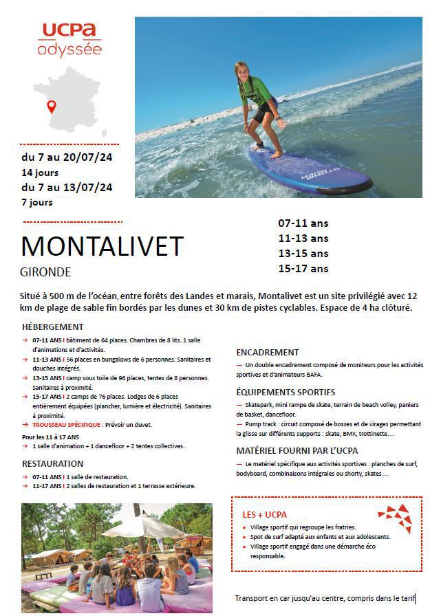 Colonie à Montalivet : 2 dates : du 7 au 13/07 et du 7 au 20/07