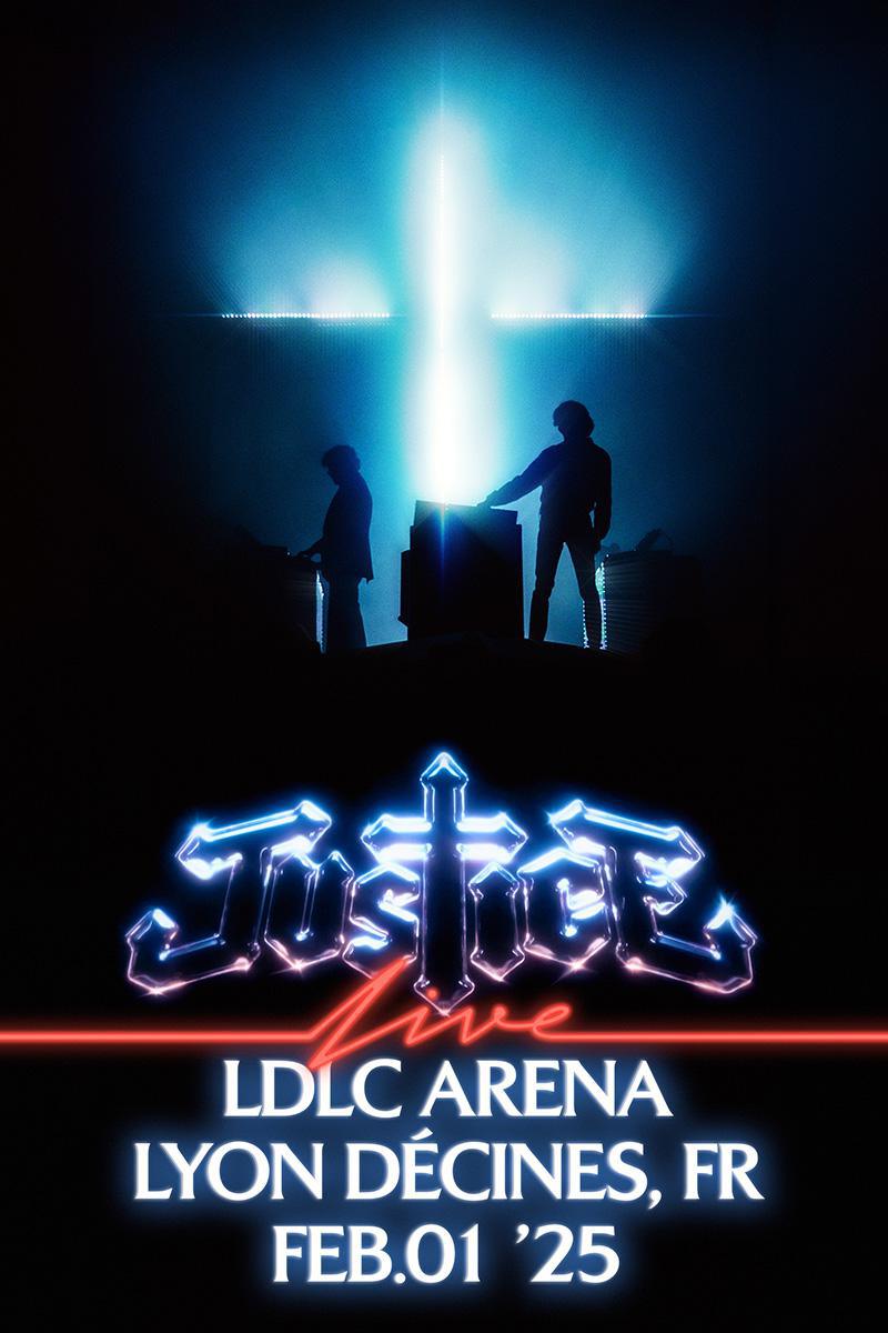 JUSTICE à la LDLC ARENA le samedi 1 février 2025 