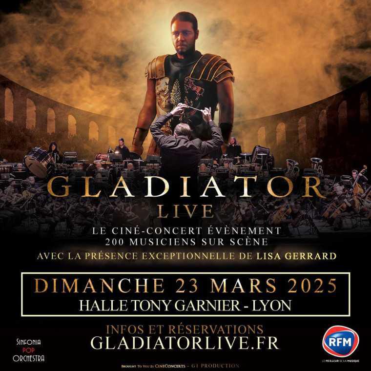 GLADIATOR LIVE à la Halle Tony Garnier Le dimanche 23 mars 2025 à 16h