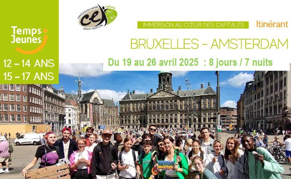 Bruxelles-Amsterdam 12-17ans du 19 au 26/04/25 - 8jours