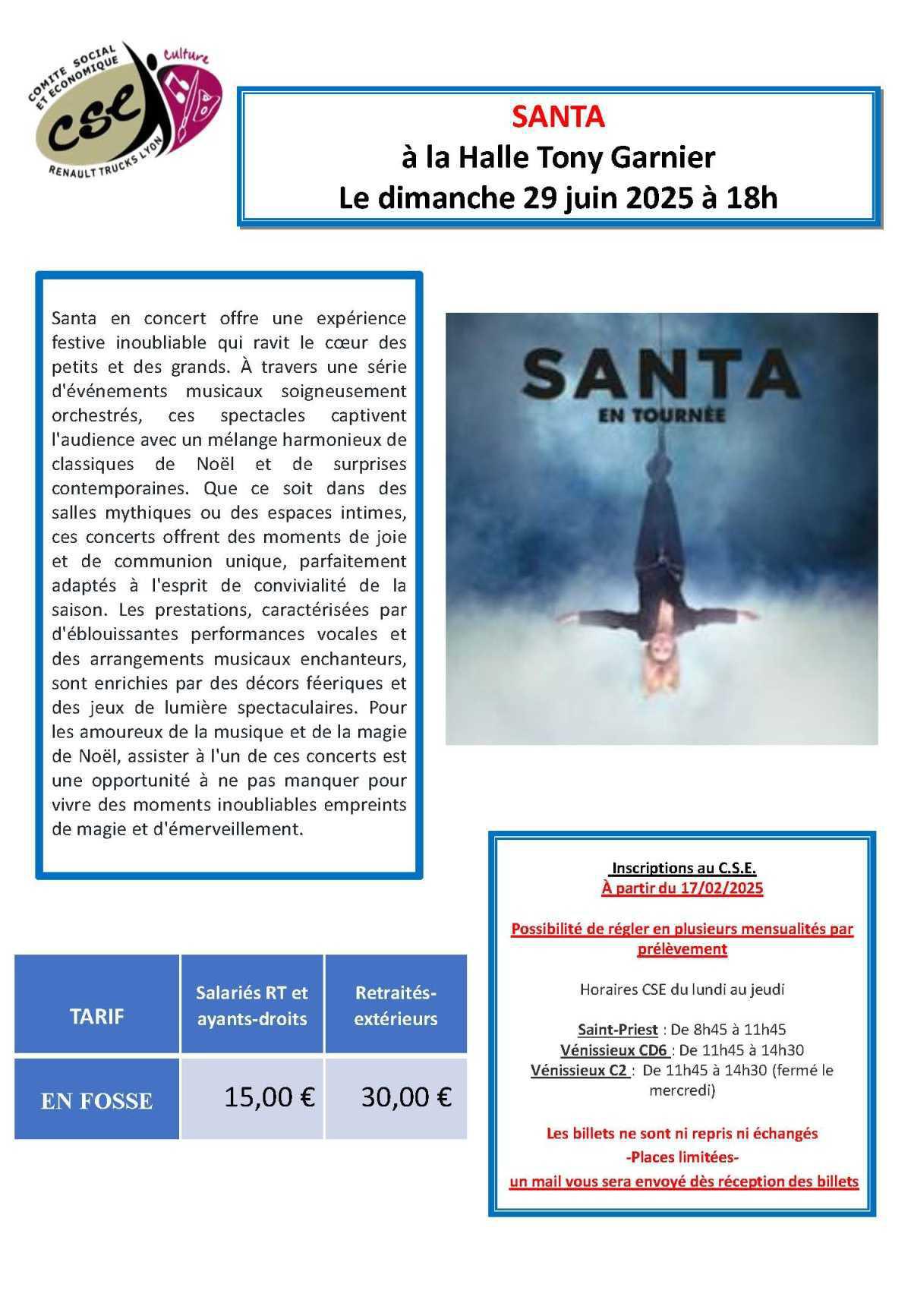 SANTA à la Halle Tony Garnier uniquement en fosse le dimanche 29 juin 2025 à 18h
