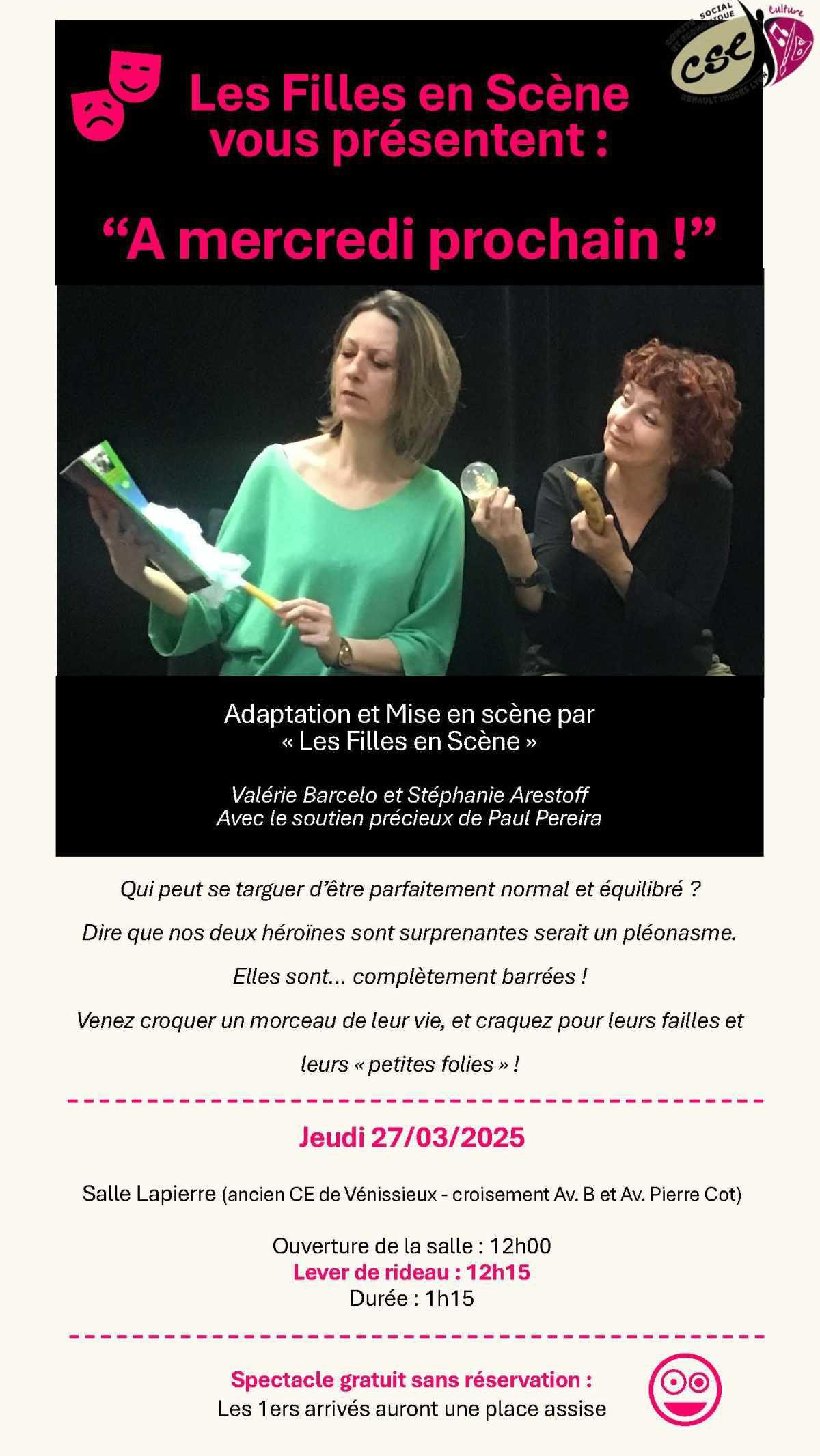 Spectacle gratuit sans réservation le jeudi 27 mars 2025, possibilité de se restaurer sur place (sur réservation auprès de la commission environnement)