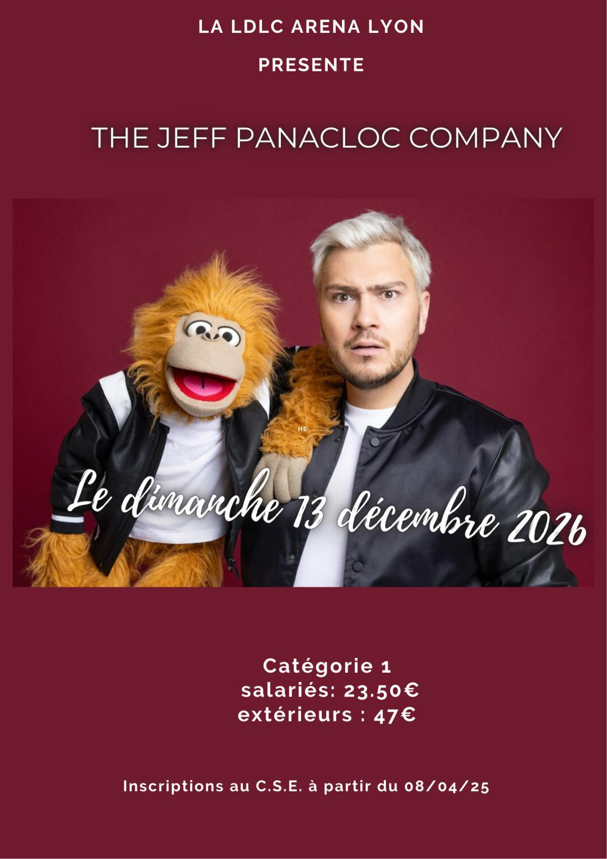 1 dernière place pour THE JEFF PANACLOC COMPANY à la LDLC ARENA le 13 décembre 2026 1 dernière place pour THE JEFF PANACLOC COMPANY à la LDLC ARENA le 13 décembre 2026