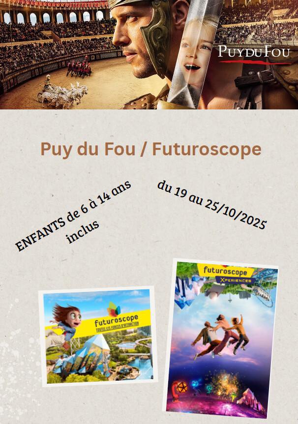 Colonie au Puy du Fou et Futuroscope - 6/14 ans - Automne 2025
