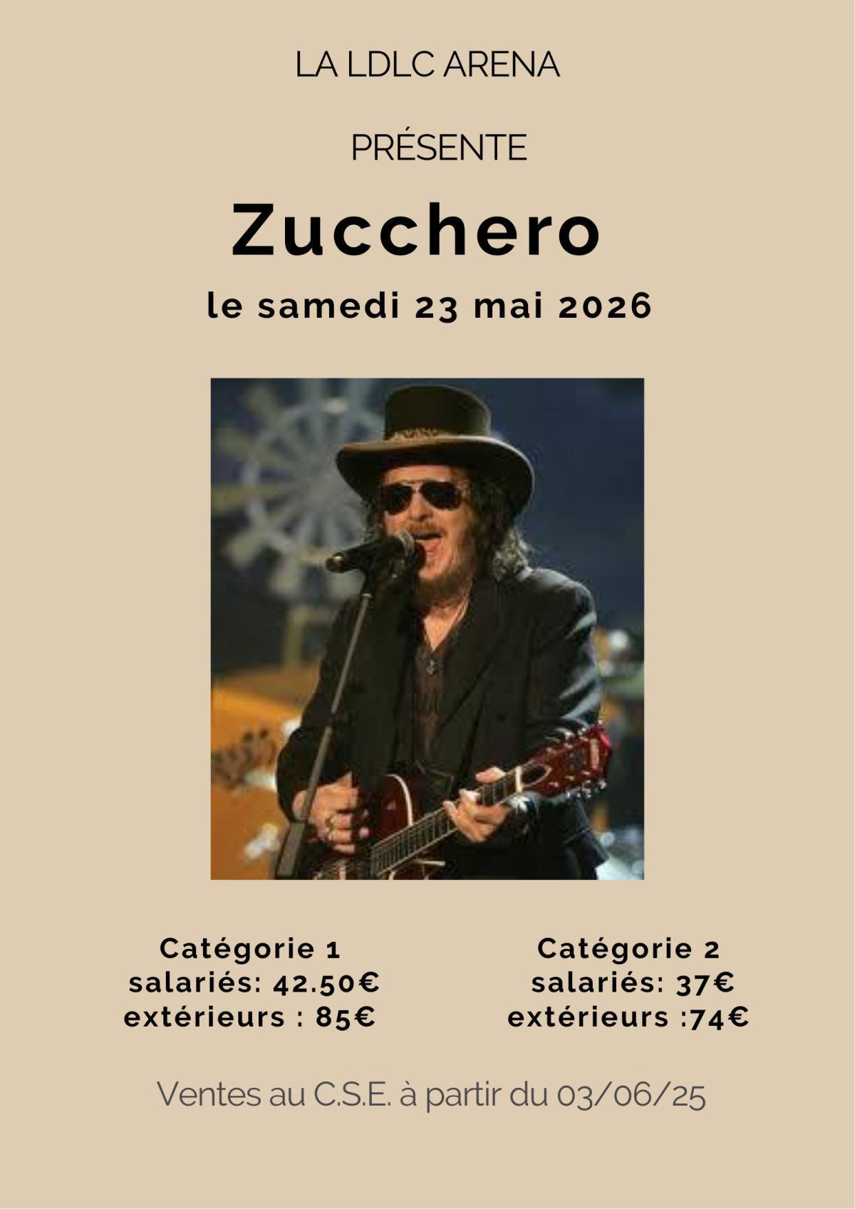 Zucchero à la LDLC ARENA le samedi 23 mai 2026 Zucchero à la LDLC ARENA le samedi 23 mai 2026