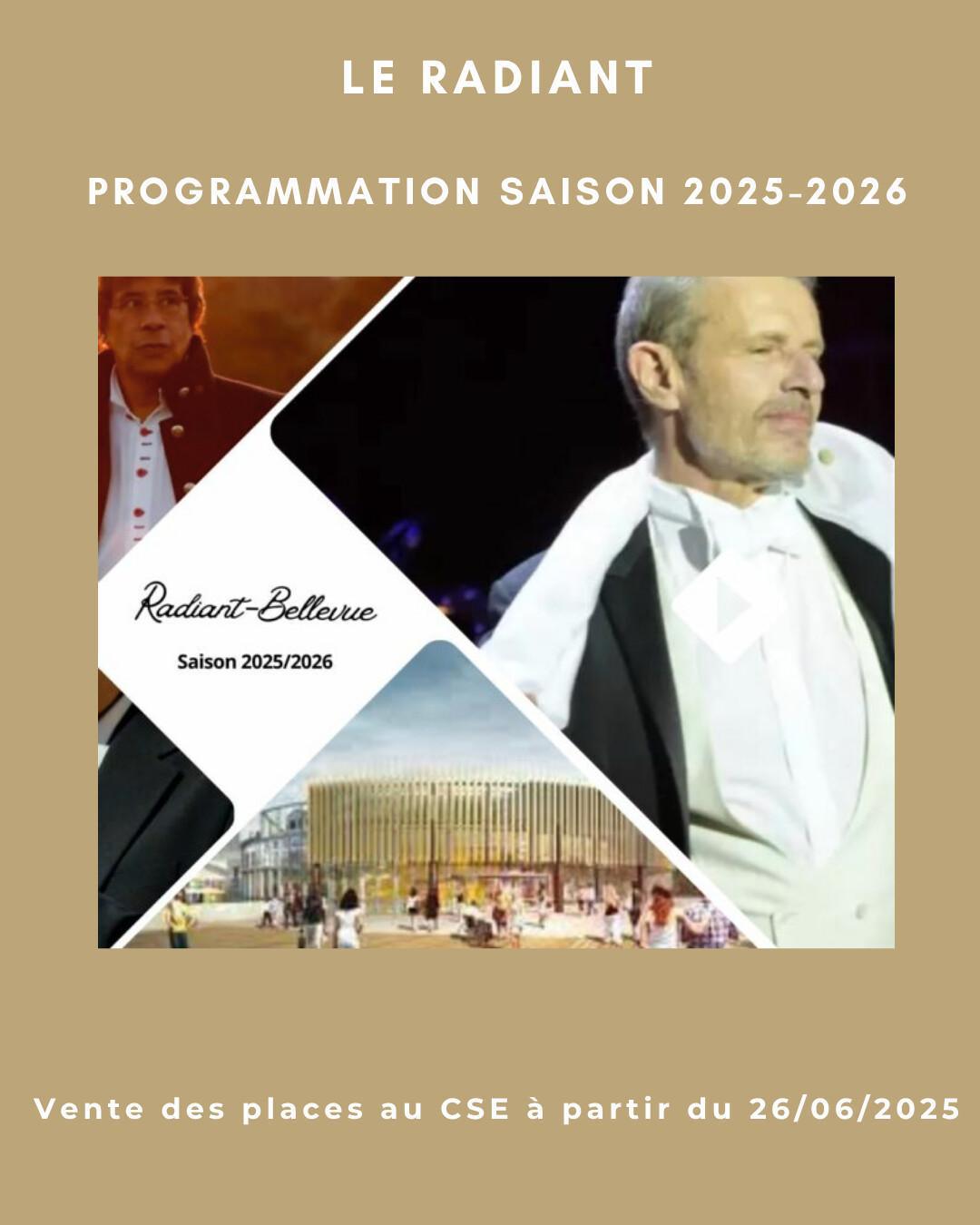 LE RADIANT Programmation saison 2025-2026 LE RADIANT Programmation saison 2025-2026