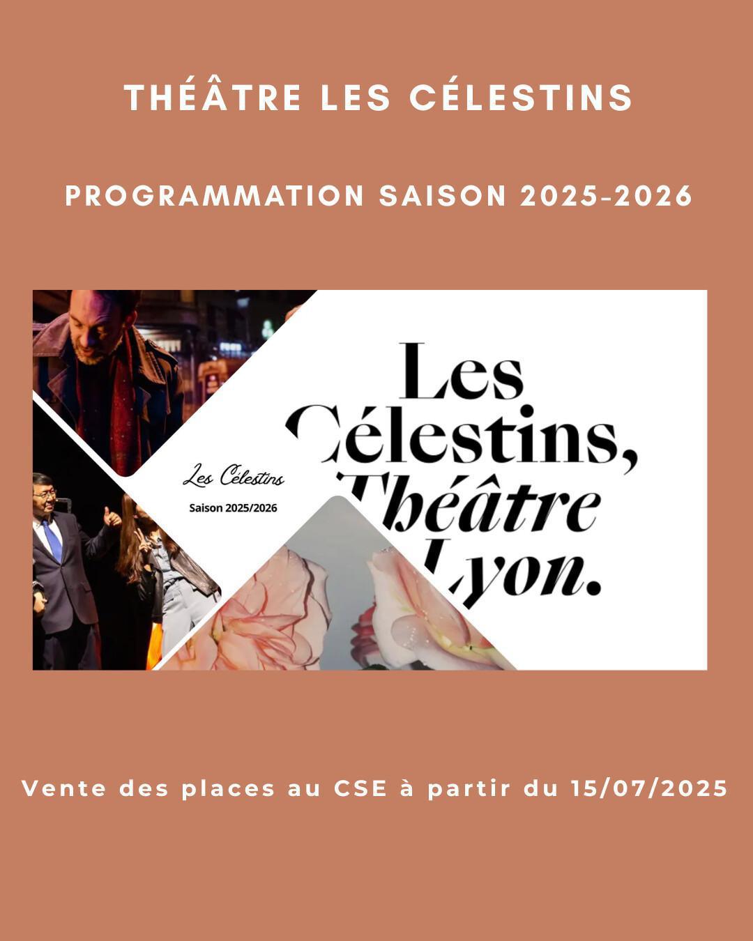 THÉÂTRE LES CÉLESTINS PROGRAMMATION saison 2025-2026