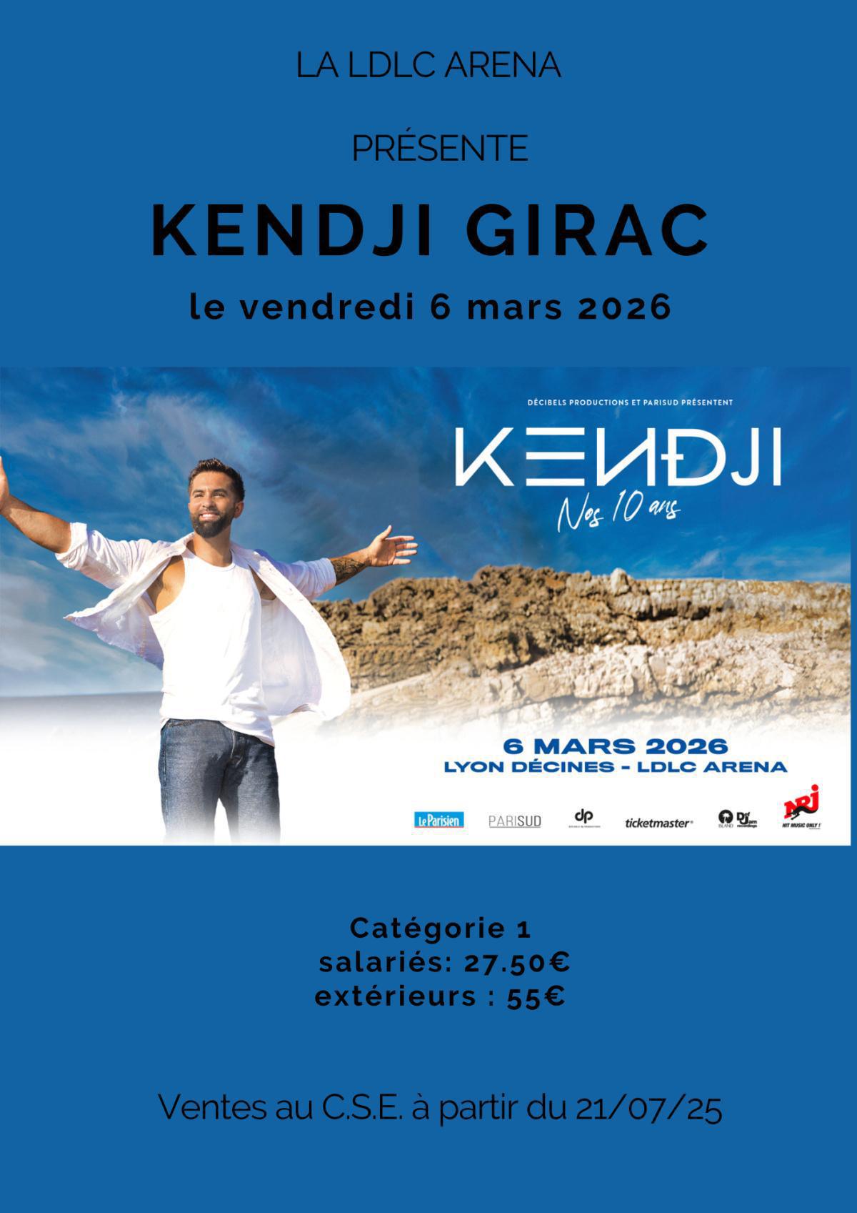 KENDJI GIRAC le vendredi 6 mars 2026