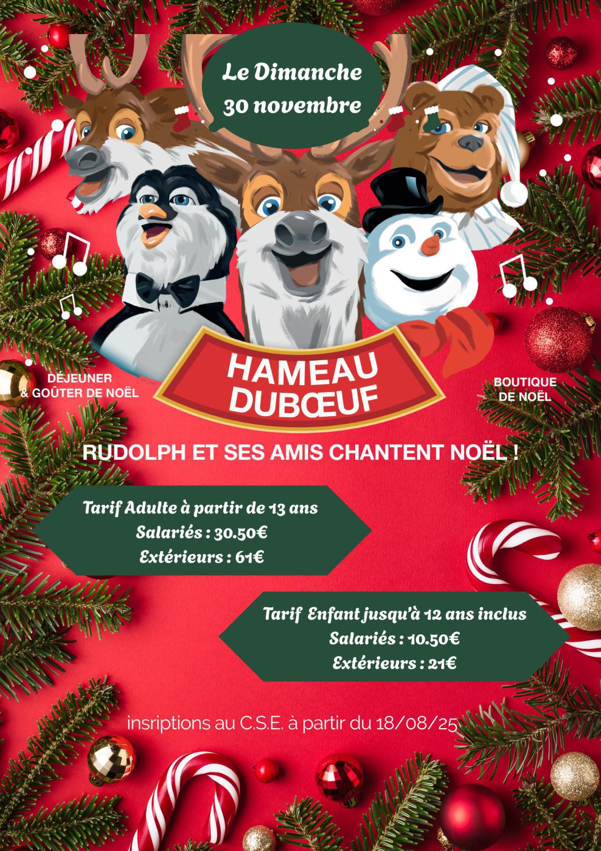Partagez la magie de Noël avec Rudolph et ses amis au Hameau Dubœuf, le 30 novembre ! 