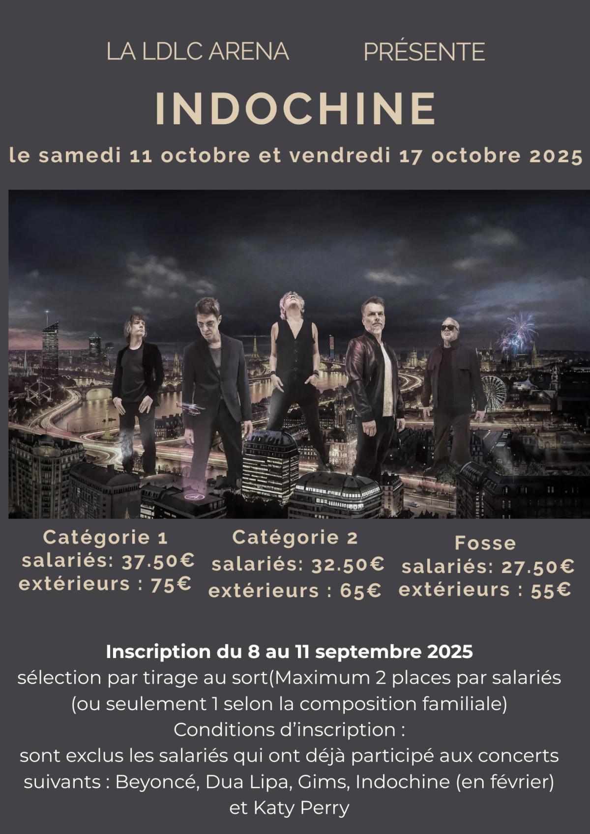 INDOCHINE à la LDLC les 11 ou 17 Octobre 2025