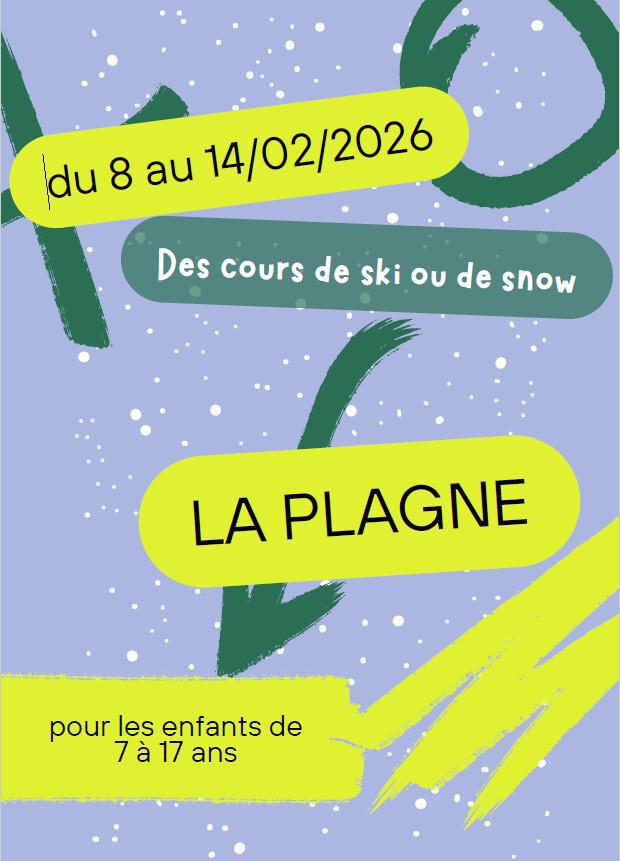 Séjour à LA PLAGNE pour les 7/17 ans du 8 au 14/02/2026