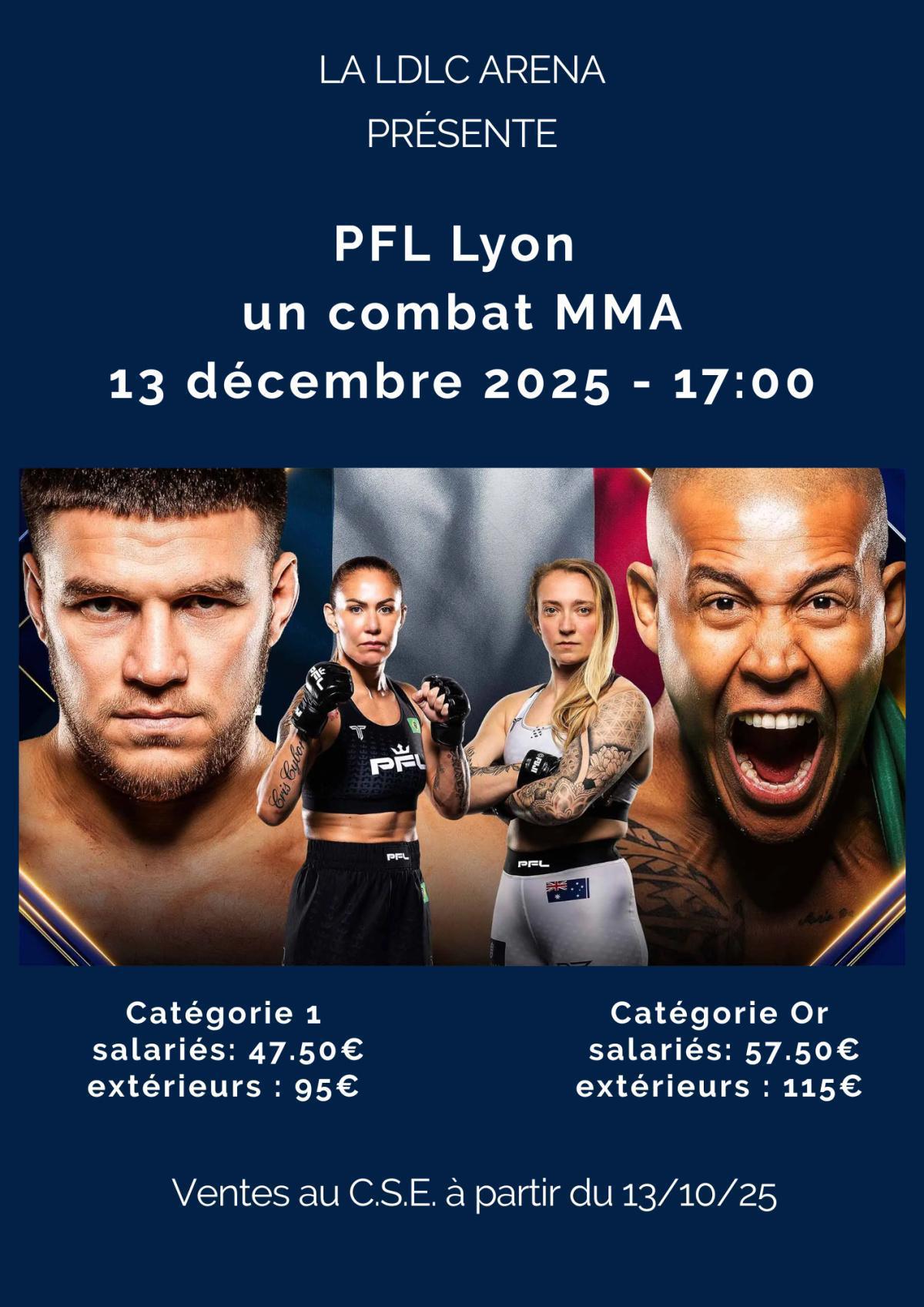 PFL Lyon un combat MMA 13 décembre 2025 - 17:00 PFL Lyon un combat MMA 13 décembre 2025 - 17:00