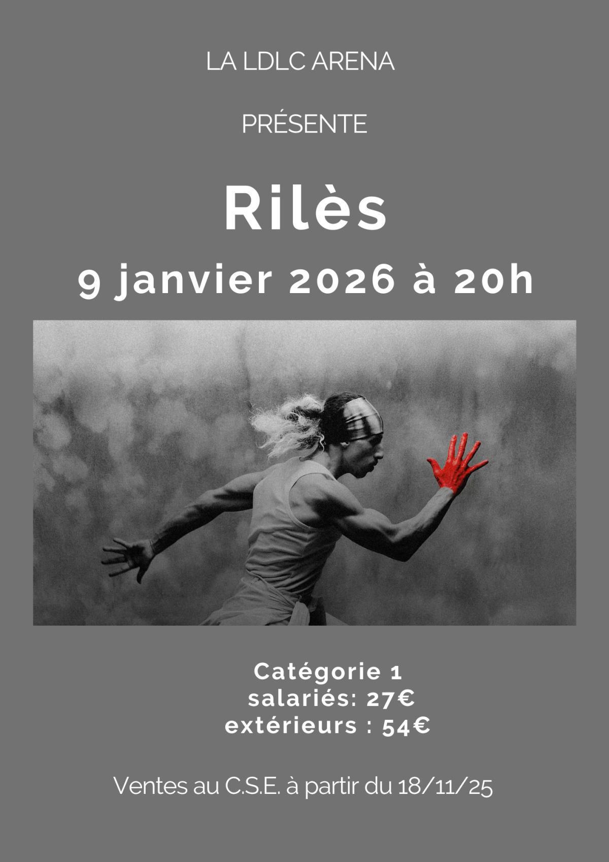 Rilès à la LDLC le 9 janvier 2026 à 20h