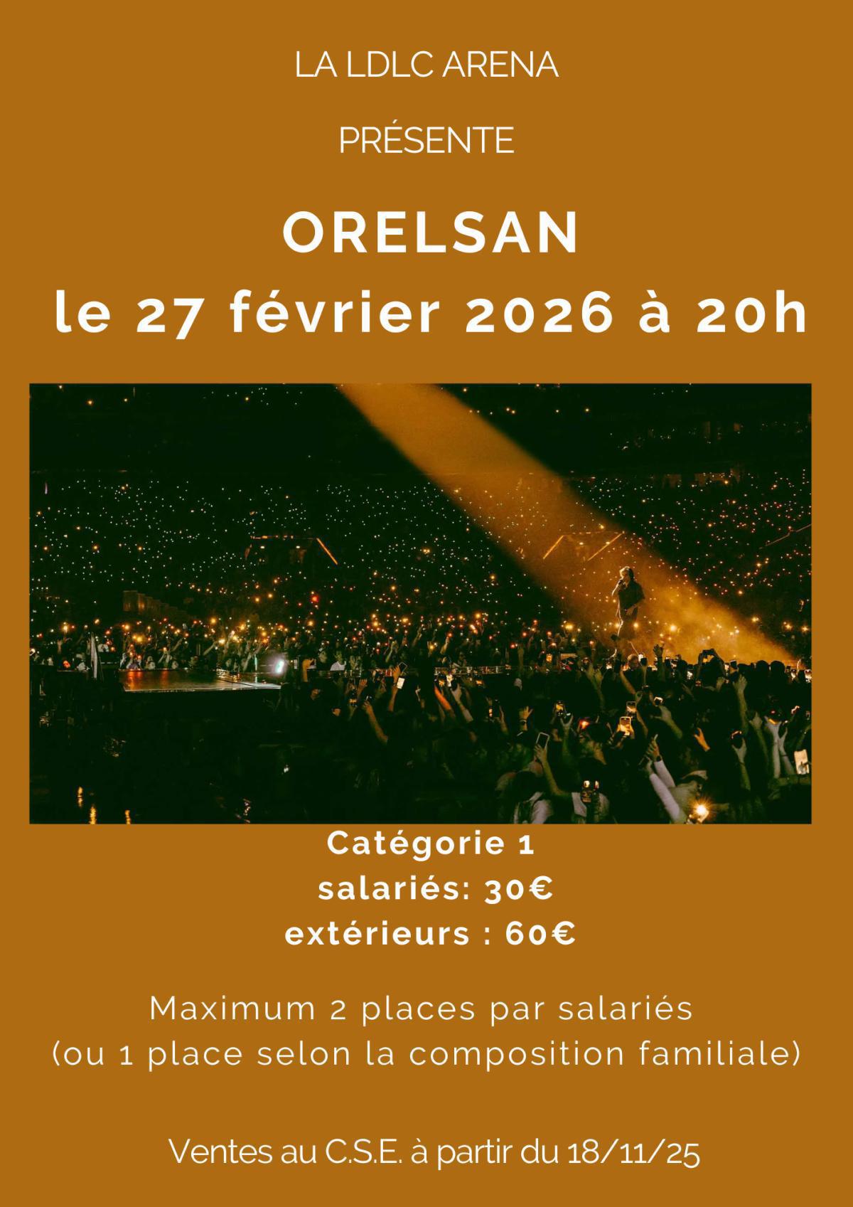 ORELSAN à la LDLC le 27 février 2026 à 20h ORELSAN à la LDLC le 27 février 2026 à 20h