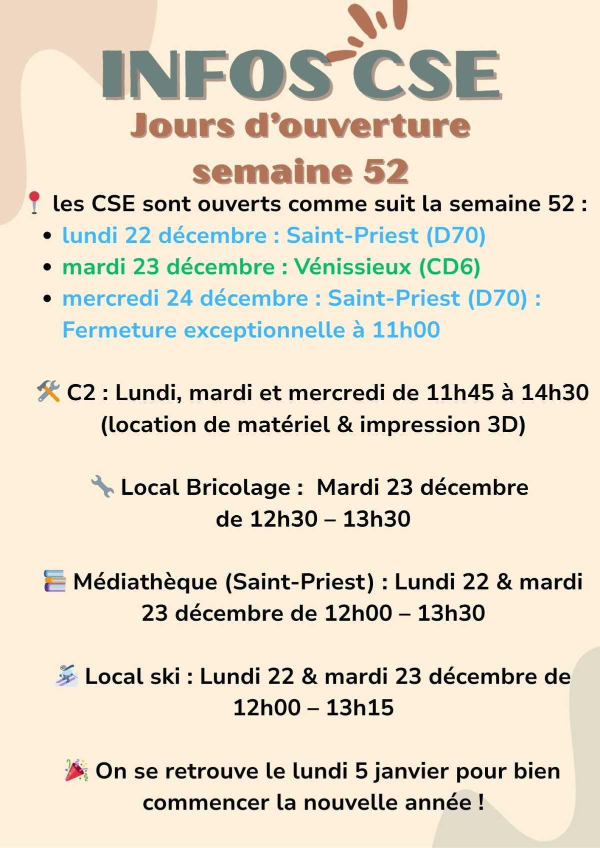 Ouverture CSE : semaine 52 / effectif réduit