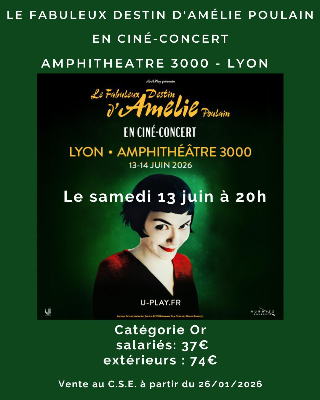 LE FABULEUX DESTIN D'AMÉLIE POULAIN EN CINÉ-CONCERT AMPHITHÉÂTRE 3000 - Lyon LE FABULEUX DESTIN D'AMÉLIE POULAIN EN CINÉ-CONCERT AMPHITHÉÂTRE 3000 - Lyon