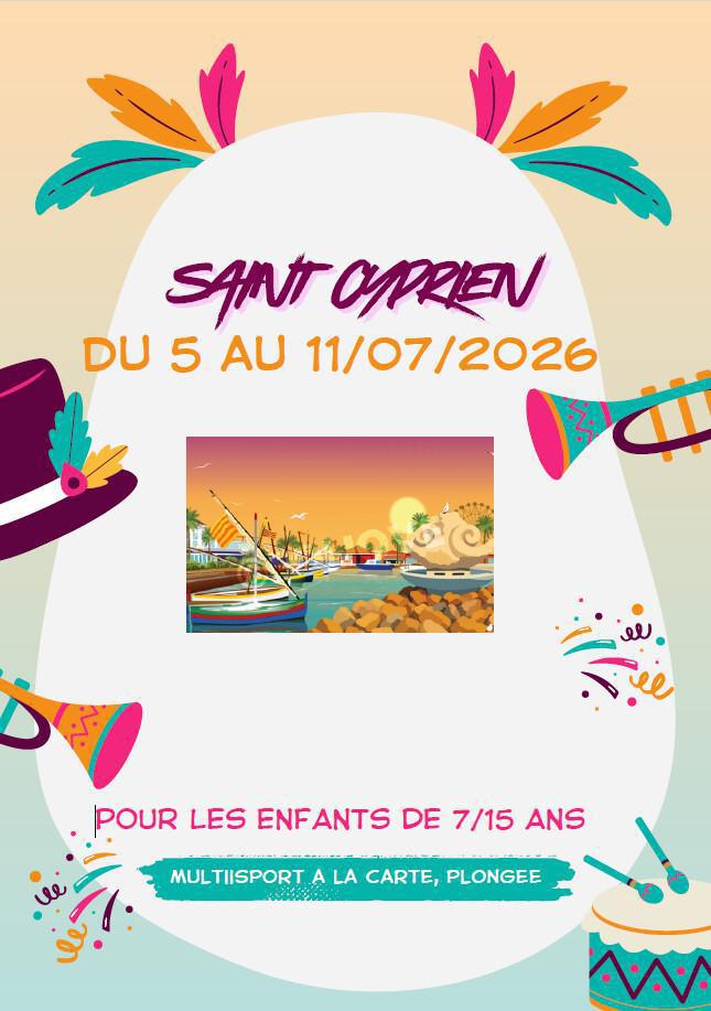 Colonie à Saint Cyprien pour les 7/ 15 ans - du 5 au 11/07/26