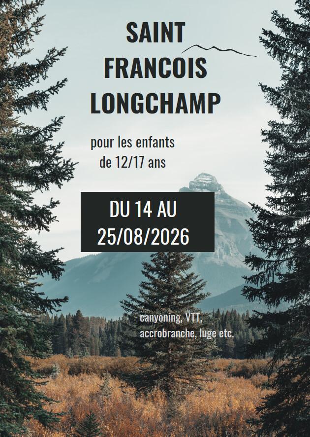 Colonie à St François LONGCHAMP pour les 12/17 ans - du 14 AU 25/08/26 Colonie à St François LONGCHAMP pour les 12/17 ans - du 14 AU 25/08/26