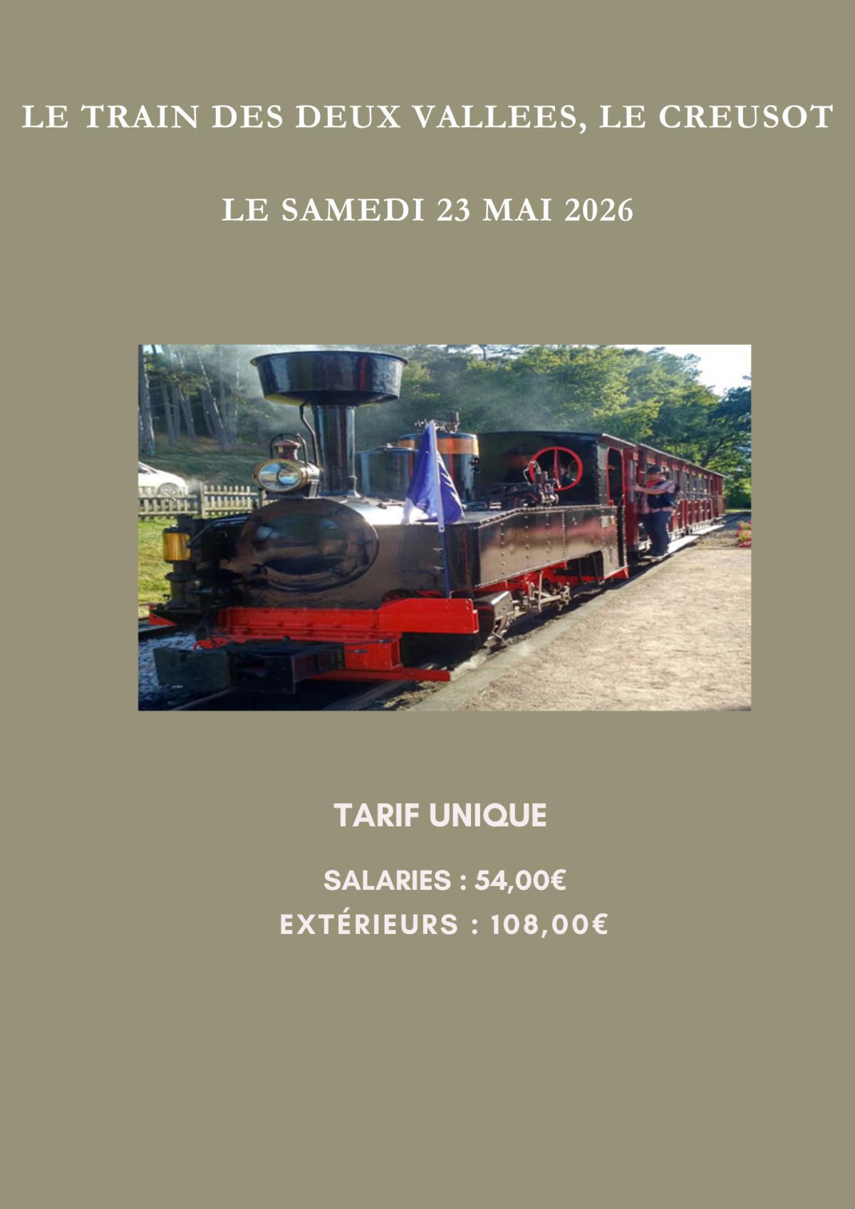 LE TRAIN DES DEUX VALLEES, LE CREUSOT le samedi 23 mai 2026