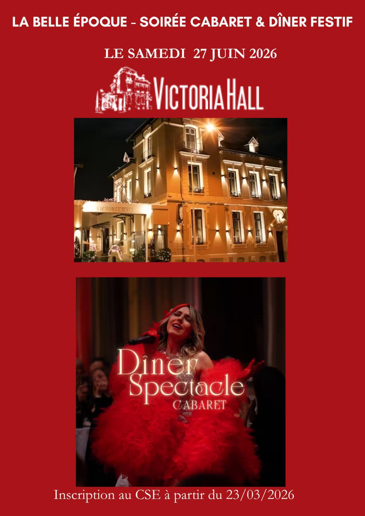 La Belle Époque - Soirée Cabaret & Dîner festif le samedi 27/06/26