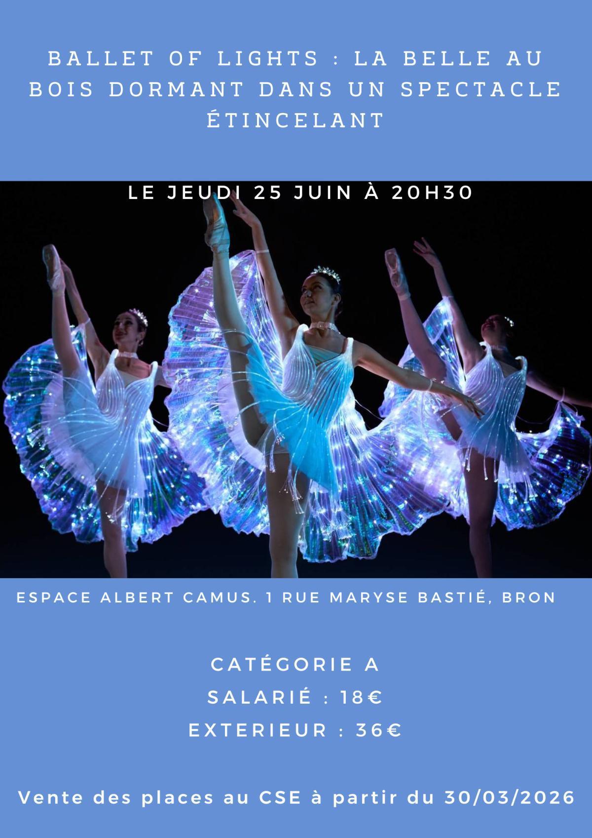 Ballet of Lights : La Belle au bois dormant le jeudi 25/06/26 à 20h30 Ballet of Lights : La Belle au bois dormant le jeudi 25/06/26 à 20h30