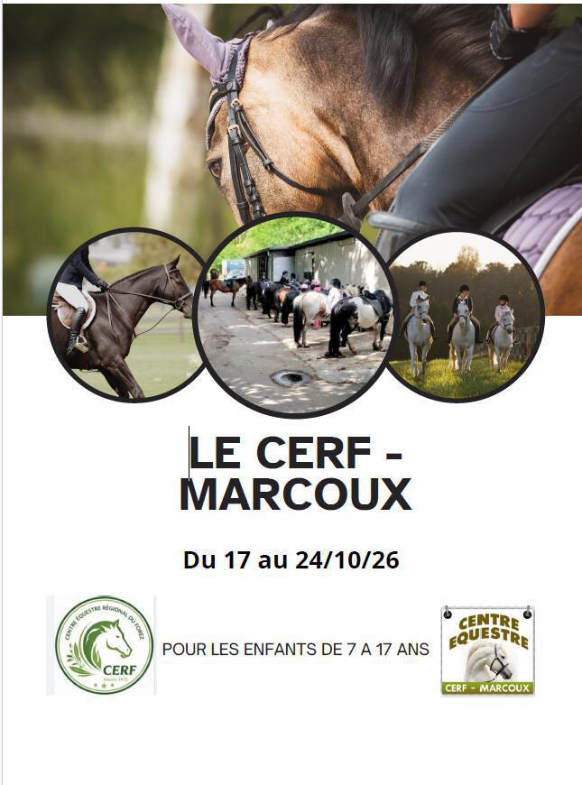 Colonie à Marcoux (CERF) pour les 7/17 ans du 17 au 24/10/26 Colonie à Marcoux (CERF) pour les 7/17 ans du 17 au 24/10/26