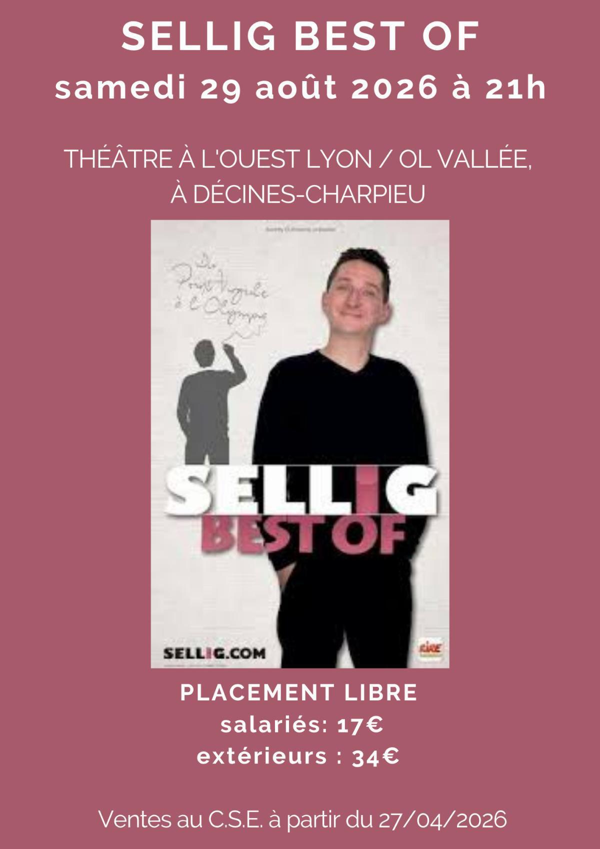 SELLIG BEST OF le samedi 29 août 2026 à 21h SELLIG BEST OF le samedi 29 août 2026 à 21h