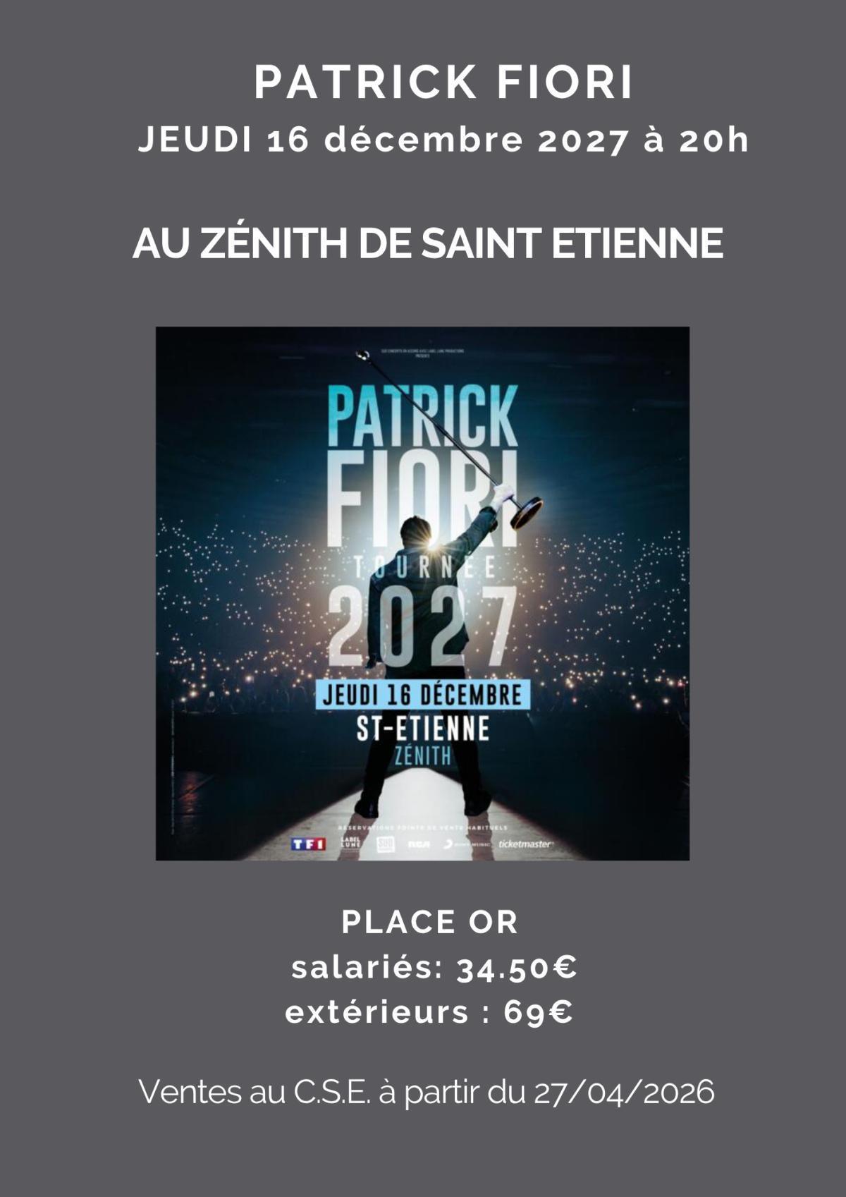 PATRICK FIORI le 16 décembre 2027 au Zénith de Saint Etienne