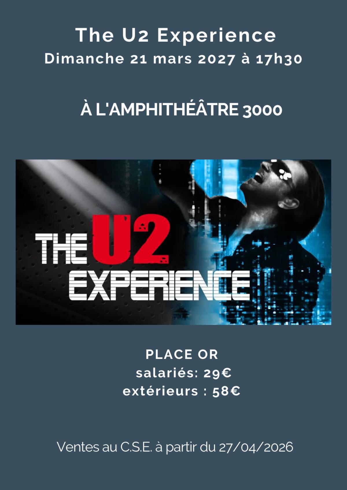 The U2 Experience le dimanche 21 mars 2027 à 17h30 