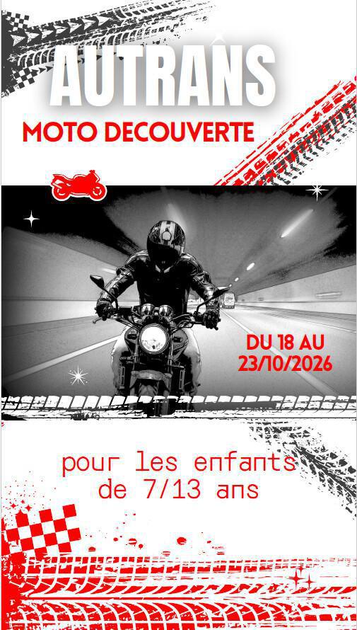 colonie à AUTRANS - Enfants de 7/13 ans - du 18 au 23/10/26 - Découverte moto