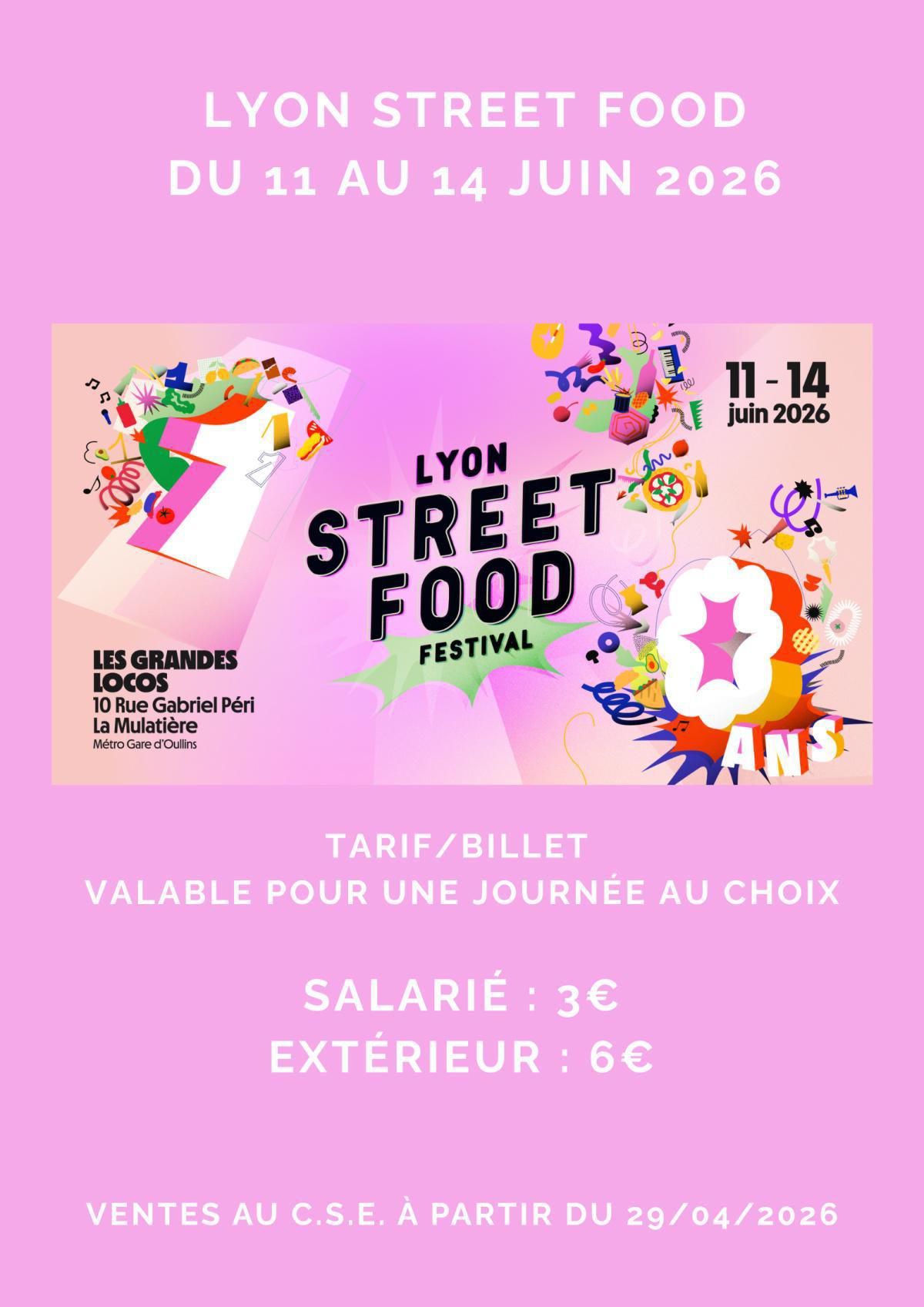 LYON STREET FOOD du 11 au 14 JUIN 2026