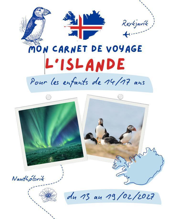  séjour en Islande pour les 14/17 ans / du 13 au 19/02/2027
