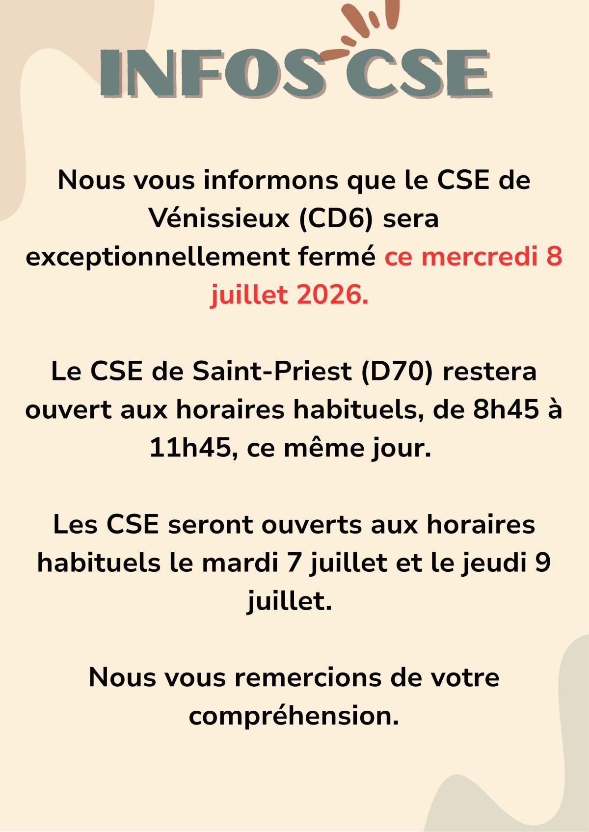 Fermeture exceptionnelle CSE Vénissieux le 08 Juillet 2026