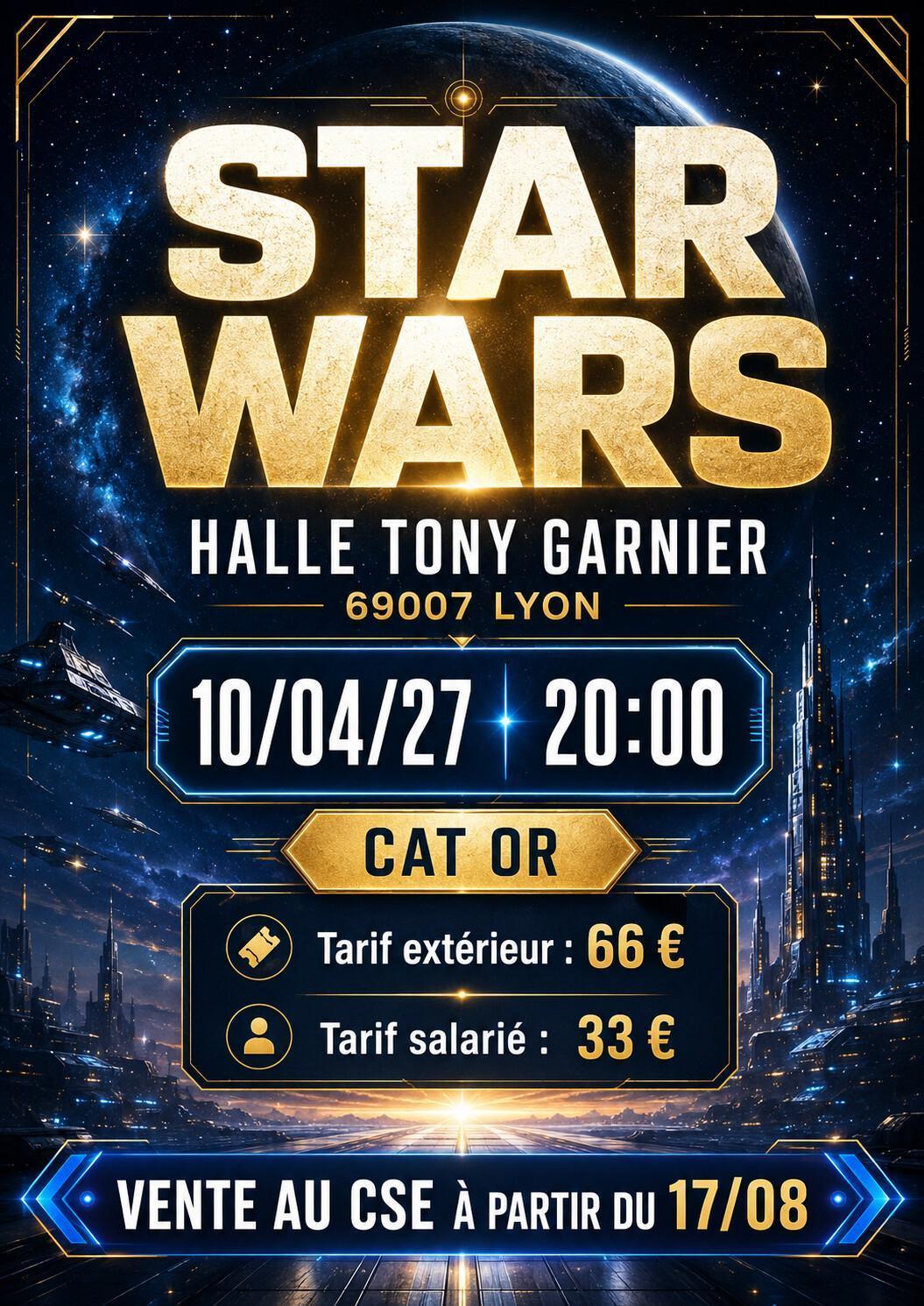 STAR WARS en concert : Un nouvel Espoir à la Halle Tony Garnier le 10/04/27 STAR WARS en concert : Un nouvel Espoir à la Halle Tony Garnier le 10/04/27