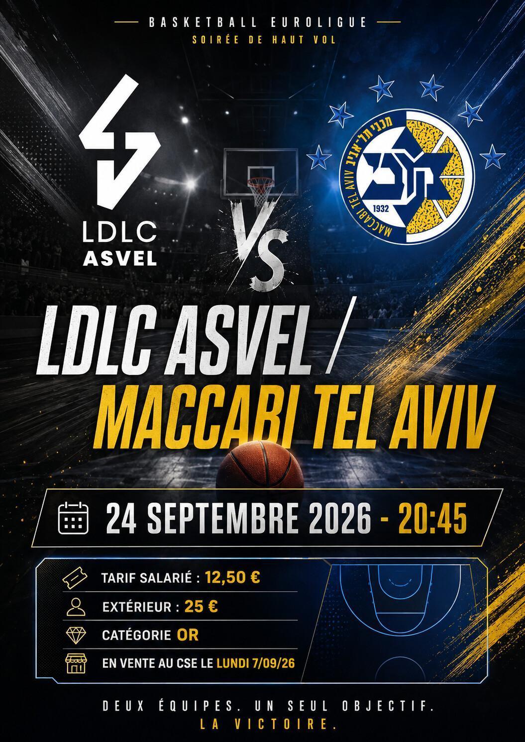 ASVEL / MACCABI TEL AVIV le jeudi 24 septembre 2026 ASVEL / MACCABI TEL AVIV le jeudi 24 septembre 2026