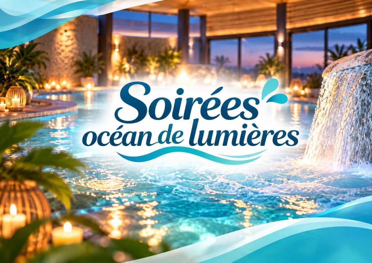 Soirées océan de lumières chez Calicéo