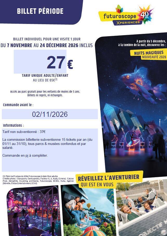 Futuroscope - Tarif spécial fin d'année - commande avant le 02 novembre