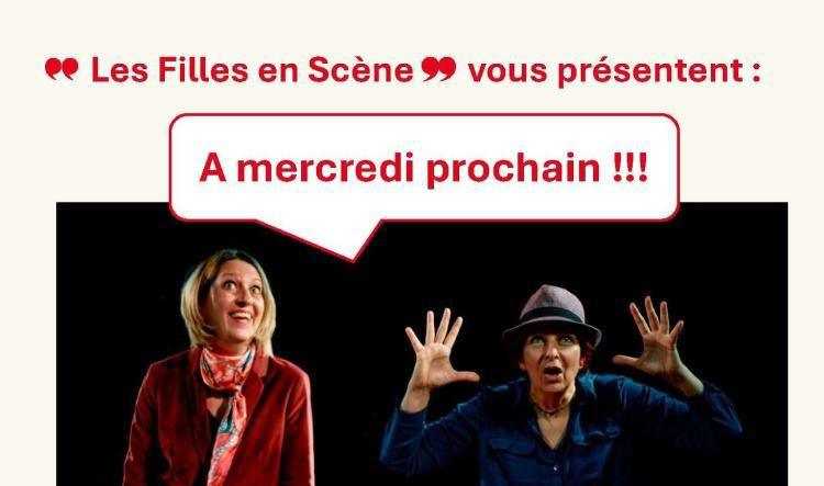 "Les Filles en Scène" vous présentent :