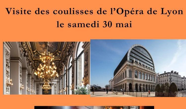 Visite des coulisses de l’Opéra de Lyon le samedi 30 mai