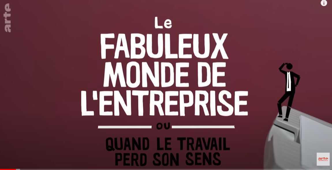 Le fabuleux monde de l'entreprise Le fabuleux monde de l'entreprise