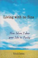 Living with no Sins How Islam Takes your Life to Purity