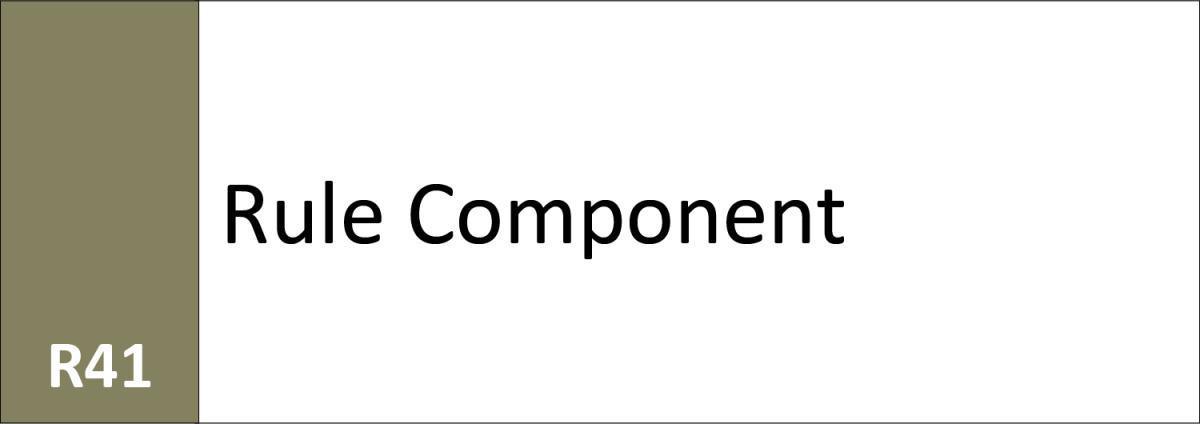 R41 Rule Component