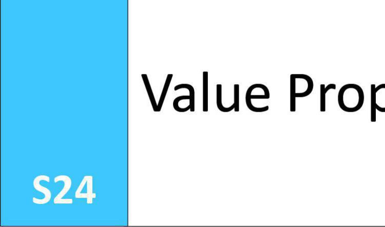 S24 Value Proposition
