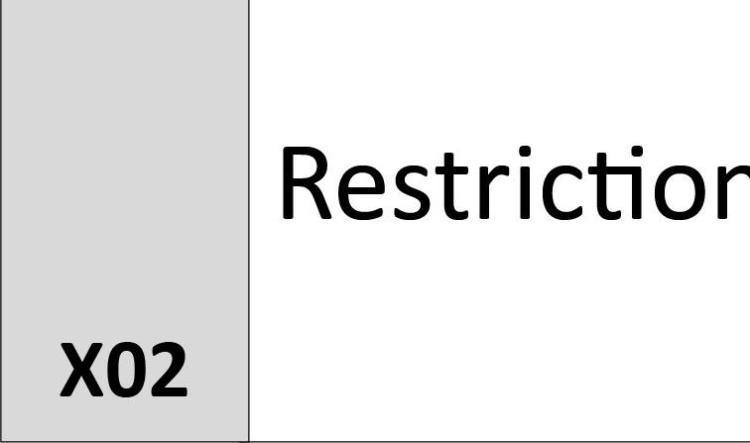 X02 Restriction