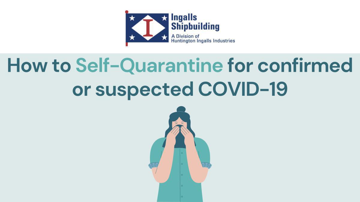 Self-Quarantine for Suspected COVID-19 Self-Quarantine for Suspected COVID-19
