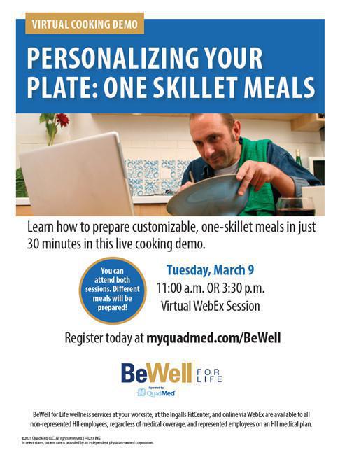 Virtual Lunch & Learn Event "Personalizing Your Plate: One-Skillet Meals" Cooking Demo